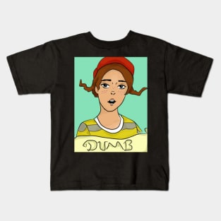 Dumb Kids T-Shirt